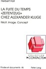 Buchcover La fuite du temps «Zeitentzug» chez Alexander Kluge