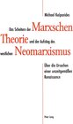 Buchcover Das Scheitern der Marxschen Theorie und der Aufstieg des westlichen Neomarxismus
