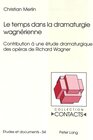 Buchcover Le temps dans la dramaturgie wagnérienne