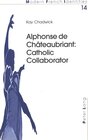 Buchcover Alphonse de Châteaubriant: Catholic Collaborator