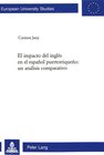 Buchcover El impacto del inglés en el español puertorriqueño: un análisis comparativo