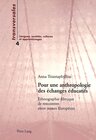 Buchcover Pour une anthropologie des échanges éducatifs