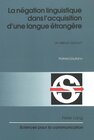 Buchcover La négation linguistique dans l’acquisition d’une langue étrangère