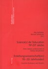 Buchcover Science(s) de l’éducation 19 e –20 e siècles- Erziehungswissenschaft(en) 19.–20. Jahrhundert