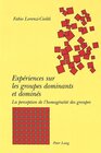 Buchcover Expériences sur les groupes dominants et dominés