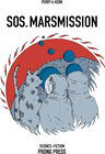 Buchcover SOS - MARSMISSION