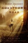 Buchcover Countdown to Noah (Band 1): Gegen Bestien