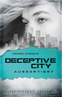 Buchcover Deceptive City (Band 1): Aussortiert