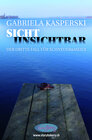 Buchcover Sicht Unsichtbar - Der dritte Fall für Schnyder&Meier