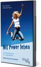 Buchcover Mit Power leben - Referentenunterlagen auf DVD-ROM