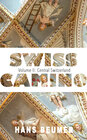 Buchcover SWISS CAMINO – Volume II: Central Switzerland (Luxury edition)