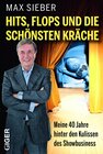 Buchcover Hits, Flops und die schönsten Kräche
