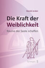 Buchcover Die Kraft der Weiblichkeit