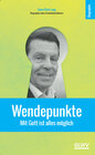 Buchcover Wendepunkte - Mit Gott ist alles möglich