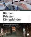 Buchcover Räuber – Priester – Königskinder. Die Gräber KV 40 und KV 64 im Tal der Könige.