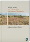 Buchcover Iron Metallurgy in Northeastern Madagascar: