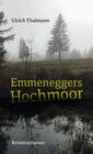 Buchcover Emmeneggers Hochmoor