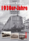 Buchcover Schweizer Bahnen 1930er-Jahre