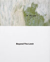 Buchcover Arshile Gorky: Beyond The Limit