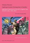 Buchcover Exploring Economic Reintegration in Namibia: Individual Trajectories of PLAN Ex-Fighters and SWAPO Exiles, 1989-2018 (Ba