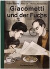 Buchcover Giacometti und der Fuchs