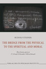 Buchcover The Bridge from the Physical to the Spiritual and Moral