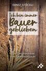 Buchcover Ich bin immer Bauer geblieben