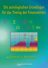Buchcover Die astrologischen Grundlagen für das Timing der Finanzmärkte