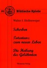 Buchcover Scherben / Totentanz zum neuen Leben / Die Heilung des Gelähmten