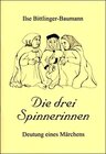 Buchcover Die drei Spinnerinnen