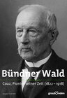 Buchcover Bündner Wald – Jubiläumsausgabe