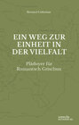 Buchcover Ein Weg zur Einheit in der Vielfalt: Plädoyer für Rumantsch Grischun