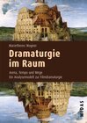 Buchcover Dramaturgie im Raum