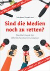 Buchcover Sind die Medien noch zu retten?