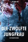 Buchcover Die Zwölfte Jungfrau