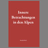 Buchcover Innere Betrachtungen in den Alpen