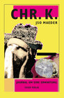 Buchcover CHR.K. JOURNAL UM EINE ERWARTUNG. 1995 – 2018