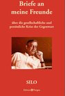 Buchcover Briefe an meine Freunde über die gesellschaftliche und persönliche Krise der Gegenwart