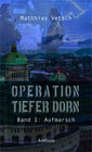Buchcover Operation Tiefer Dorn