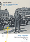 Buchcover "Es ist was Wahnsinniges mit der Kunst"