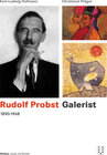 Buchcover Rudolf Probst 1890-1968, Galerist
