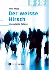 Buchcover Der weisse Hirsch
