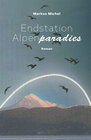 Buchcover Endstation Alpenparadies