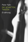 Buchcover Die Schatten tanzen