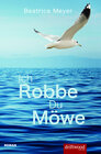 Buchcover Ich Robbe - Du Möwe