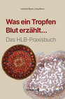 Buchcover Was ein Tropfen Blut erzählt...