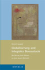 Buchcover Globalisierung und integrales Bewusstsein