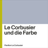 Buchcover Le Corbusier und die Farbe