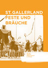 Buchcover St.Gallerland – Feste und Bräuche