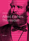 Buchcover Alfred Eschers Thronreden